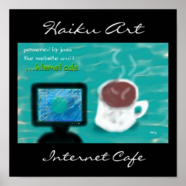 Internet Cafe Haiku Art Print (Front)