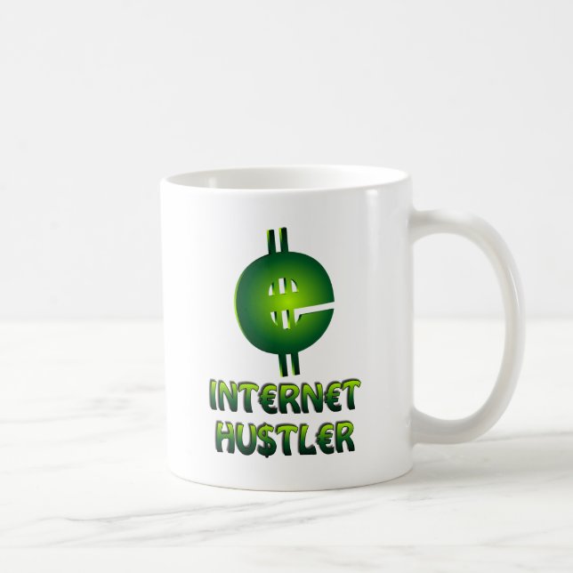 Internet Hustler Coffee Mug (Right)