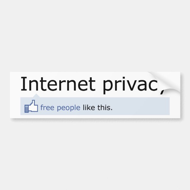 Internet Privacy Bumper Sticker (Front)