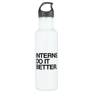 INTERNS DO IT BETTER -.png 710 Ml Water Bottle