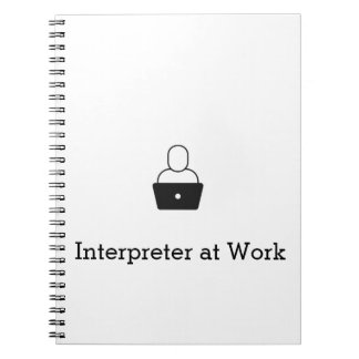 Interpreter at Work Spiral Notepad Notebook