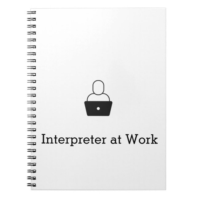 Interpreter at Work Spiral Notepad Notebook (Front)