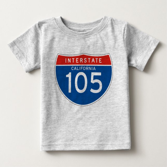 Interstate Sign 105 - California Baby T-Shirt (Front)