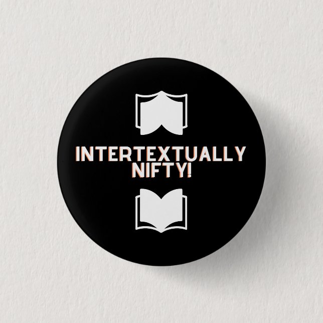 Intertextually Nifty Pin (Front)