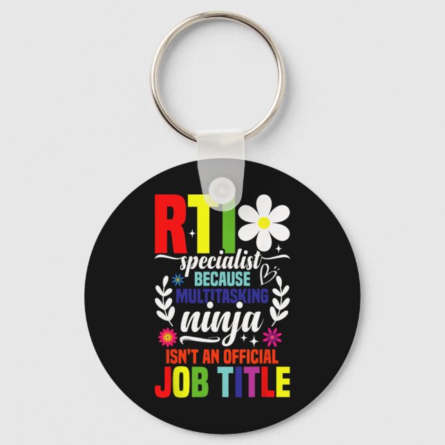Intervention Teacher Ninja Response Intervention T Key Ring (Front)
