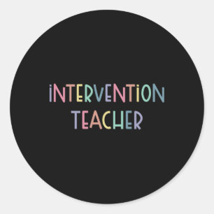 Intervention Teacher Student Team Early Interventi Classic Round Sticker