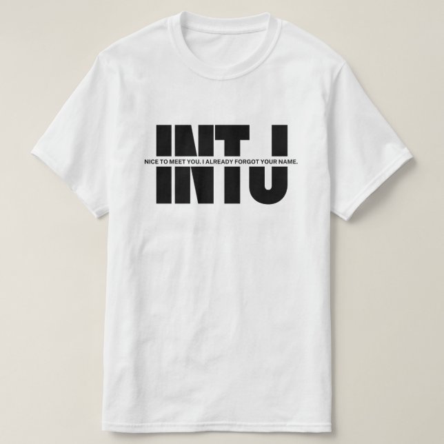 INTJ mind MBTI humour Funny Saying Minimalist INTJ T-Shirt (Design Front)
