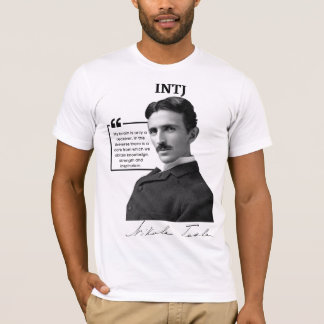 INTJ T-Shirt Nikola Tesla