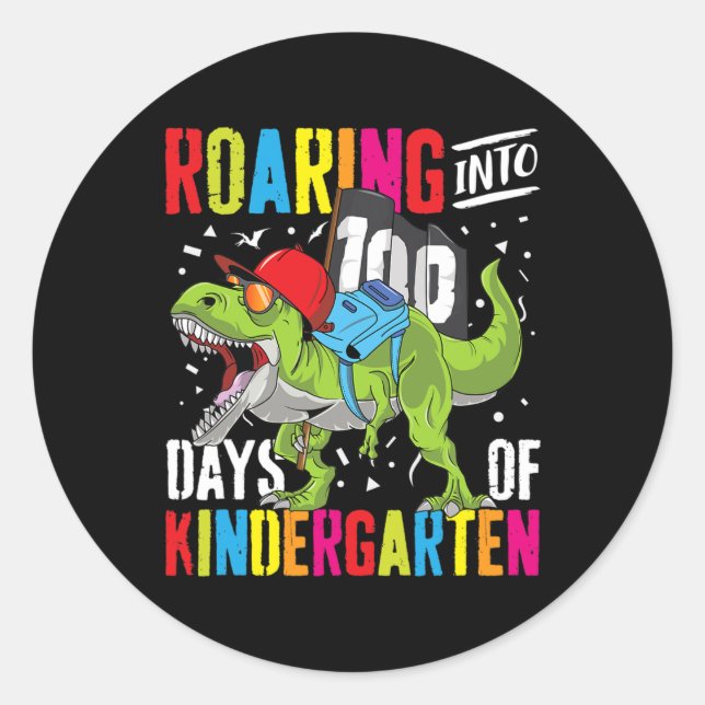 Into 100 Days Kindergarten Fun T Rex Dinosaur Boy  Classic Round Sticker (Front)