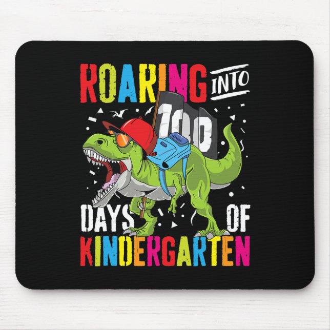 Into 100 Days Kindergarten Fun T Rex Dinosaur Boy  Mouse Pad (Front)