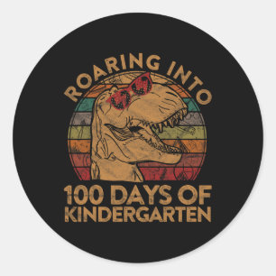 Into 100 Days Of Kindergarten Gift Happy 100th Day Classic Round Sticker