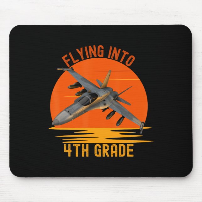 Into 4th Grade Boys Back To School Jet Graphic  Mouse Pad (Front)