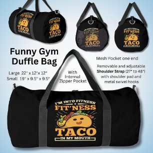 Into Fitness - Taco - Funny Sarcastic Gym Duffle Bag