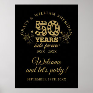 Into Forever 50th Anniversary Welcome Sign