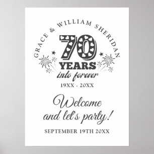 Into Forever 70th Anniversary Welcome Sign