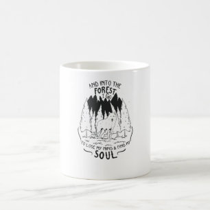 into the forest i go coffee mug