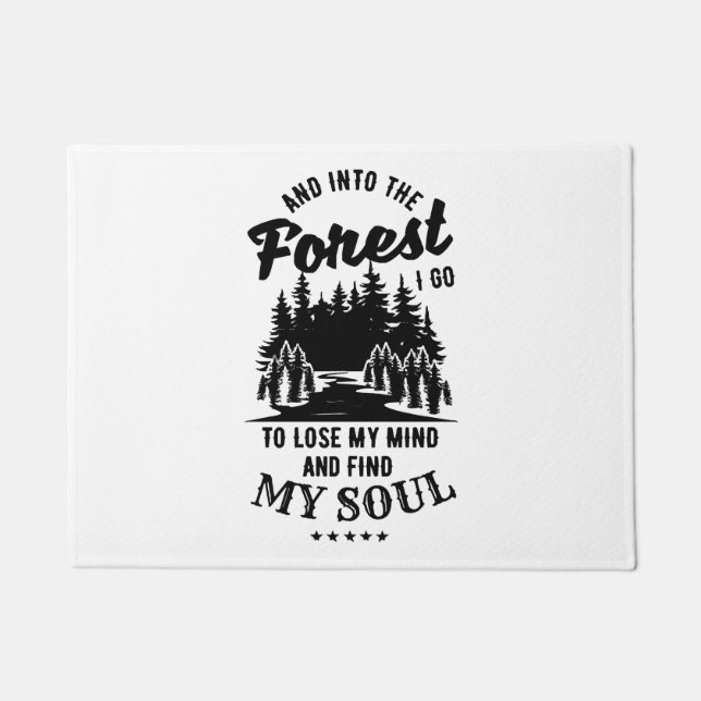 Into the Forest I Go Doormat (Front)