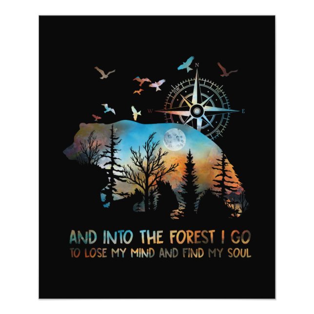 Into The Forest I Go Lose My Mind Photo Print (Front)