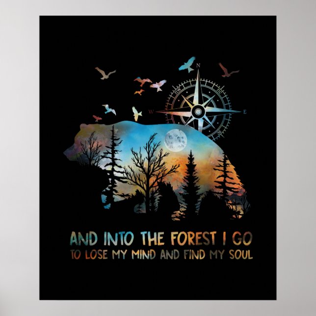 Into The Forest I Go Lose My Mind Poster (Front)