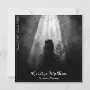 Into the Light - Goodbye My Dear Memorial Card