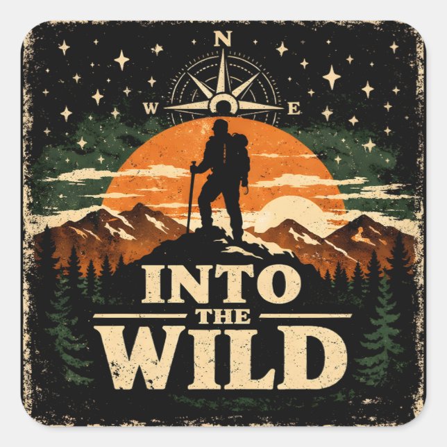 Into The Wild – Adventure Freedom Camping Square Sticker (Front)