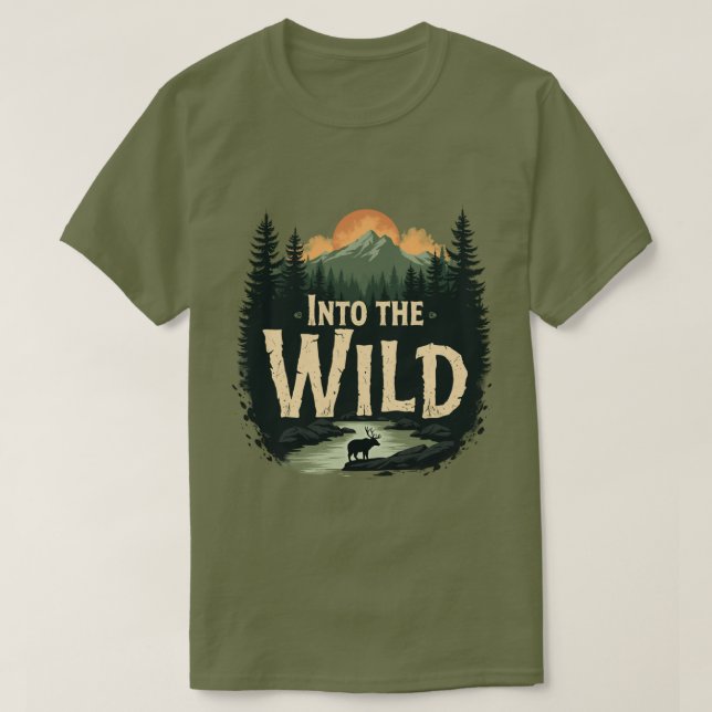 INTO THE WILD adventure lovers T-Shirt (Design Front)