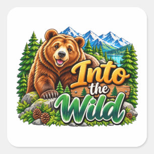 Into the Wild Bear Nature Design Square Sticker
