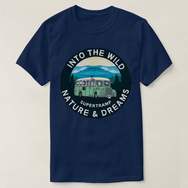 Into The Wild Leave No Trace Respect Supertramp Re T-Shirt (Design Front)