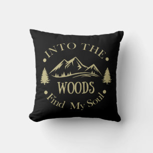 Into the Woods Hiking Hiker gift Cushion