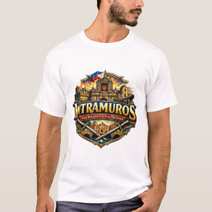 INTRAMUROS THE WALLED CITY T-Shirt