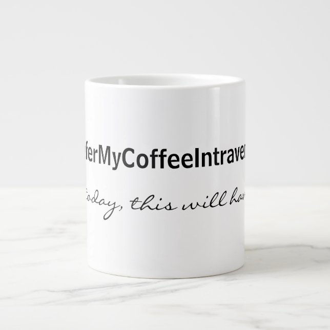 Intravenous Coffee Large Coffee Mug (Front)