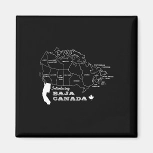 Introducing Baja Canada Sarcasm Humour Graphic Can Magnet