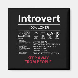 Introvert 100% Loner Keep Away From People - Intro Magnet