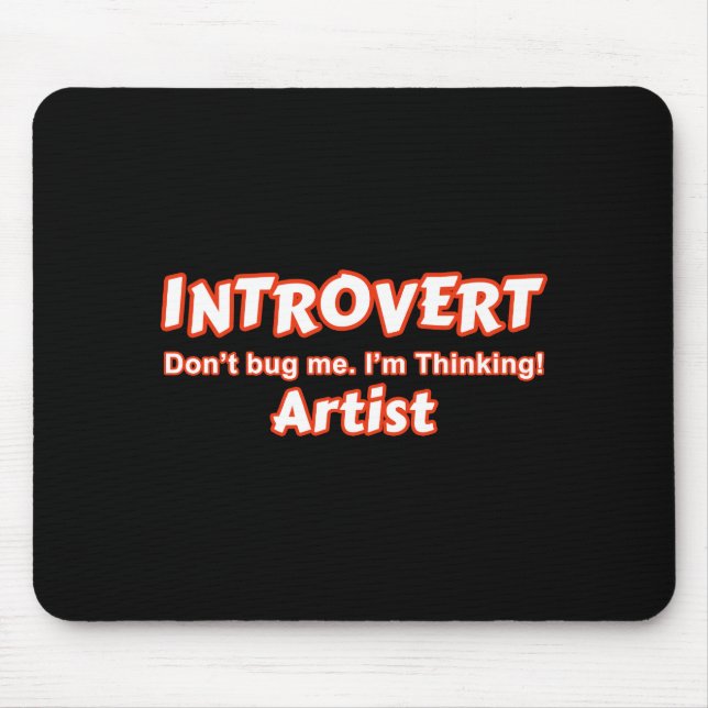 Introvert Artist Mouse Pad (Front)