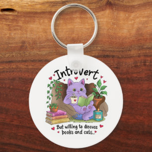 Introvert But Willing to Discuss Books and Cats Key Ring