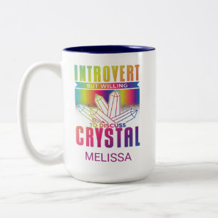 Introvert But Willing to Discuss Crystal Custom Two-Tone Coffee Mug