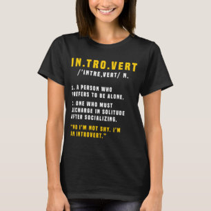 Introvert Definition Introverts T-Shirt