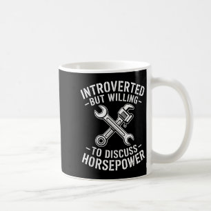 Introvert Horsepower Quote Mechanic Wrench Humor  Coffee Mug