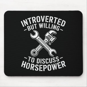 Introvert Horsepower Quote Mechanic Wrench Humour Mouse Pad