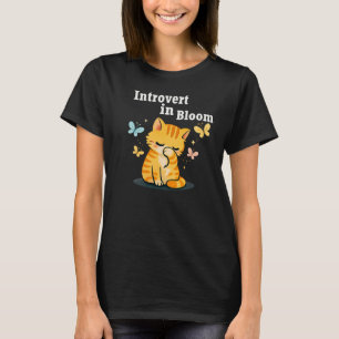 Introvert in Bloom Cute Cat- Aesthetic Introvert T-Shirt