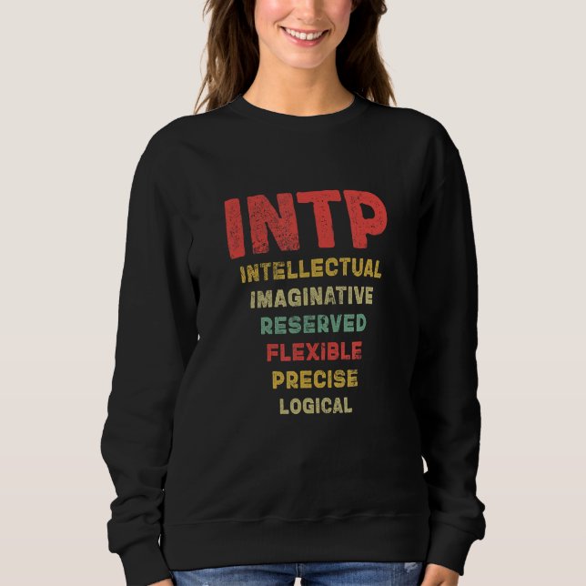 Introvert Intp Intellectual Imaginative Reserved V Sweatshirt (Front)