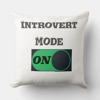 Introvert Mode On Cushion
