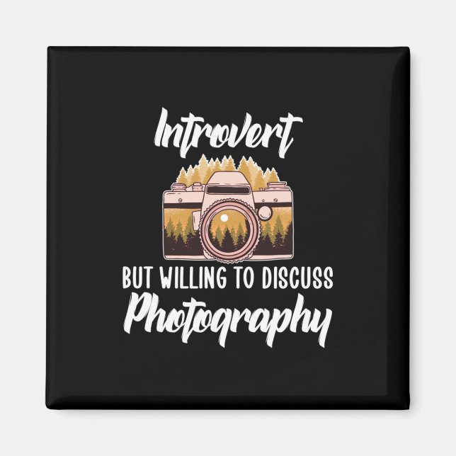 Introvert Photography Magnet (Front)