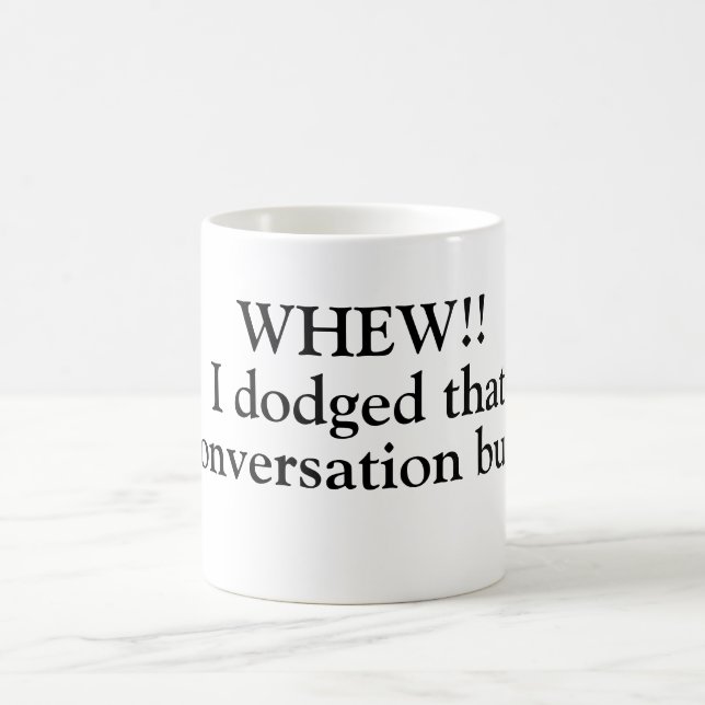 Introvert’s Mug (Center)