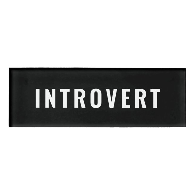 Introvert Simple Cool Name Tag (Front)