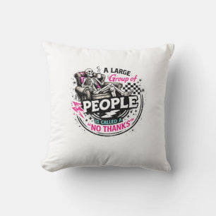 Introvert Skeleton Relaxing With Coffee No Thanks Cushion