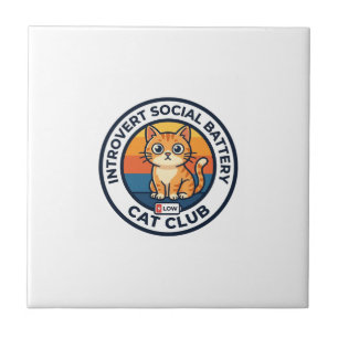 Introvert Social Battery Cat Cute Kitty Design - I Ceramic Tile