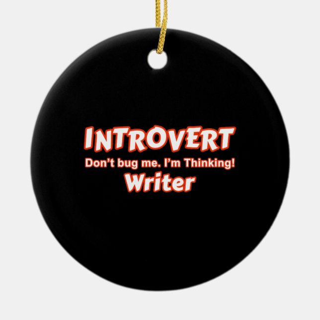 Introvert Writer Ceramic Ornament (Front)
