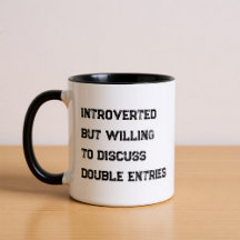 Introverted Accountant Funny Quote Coffee Mug