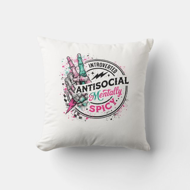 Introverted Antisocial Mentally Spicy Skeleton Cushion (Front)